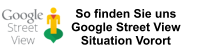 So finden Sie uns               Google Street View               Situation Vorort